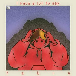 I Have a Lot to Say - Single