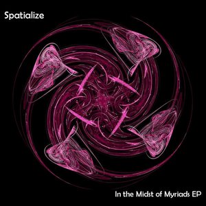 In the Midst of Myriads EP