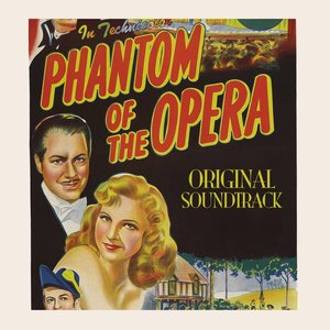 The Phantom of the Opera (From 'The Phantom of the Opera' Original Soundtrack)