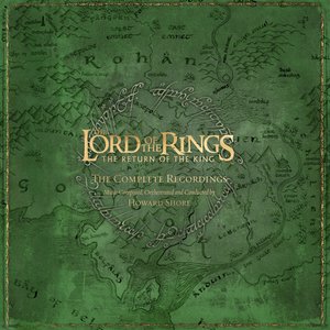 “The Lord of the Rings - The Return of the King - The Complete Recordings (Limited Edition)”的封面