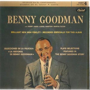 Benny Goodman Plays Selections From The Benny Goodman Story