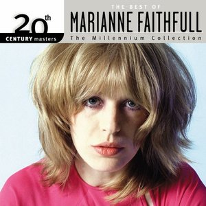 20th Century Masters - The Millennium Collection: The Best of Marianne Faithfull