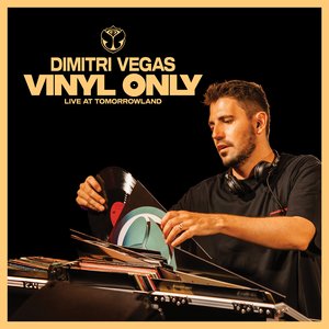 Vinyl Only (Live at Tomorrowland) [Explicit]
