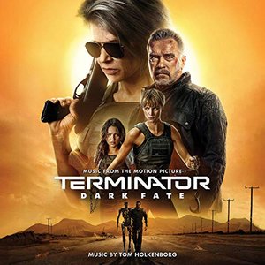 'Terminator: Dark Fate (Music from the Motion Picture)' için resim