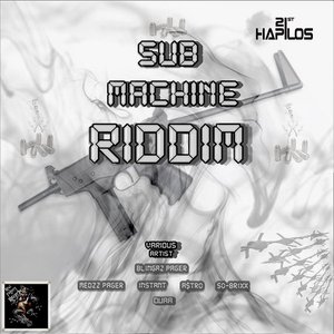 Sub Machine Riddim
