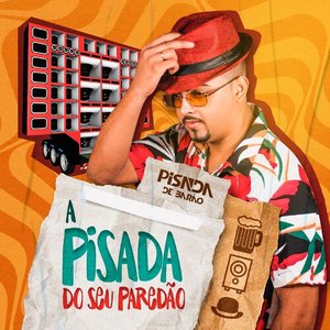 A Pisada do Seu Paredão