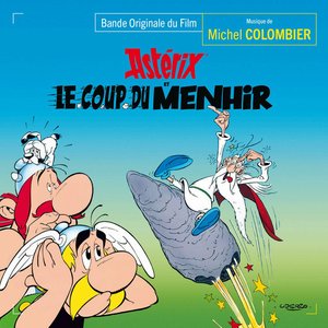 Astérix Et Le Coup Du Menhir (Bande Originale Du Film)