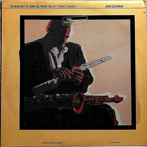 The Mastery of John Coltrane, Vol. II: To the Beat of a Different Drum