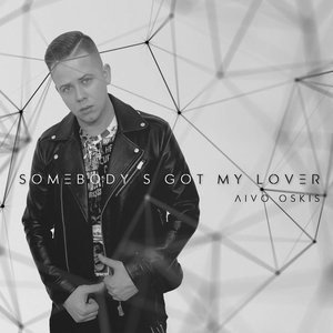 Somebody's Got My Lover - Single