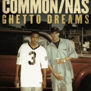 Ghetto Dreams (Feat. Nas) - Single