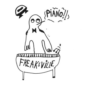 Freaksville Piano