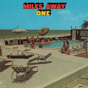 Miles Away: One