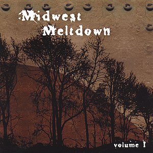 Midwest Meltdown Volume 1