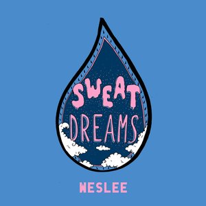 Sweat Dreams - Single