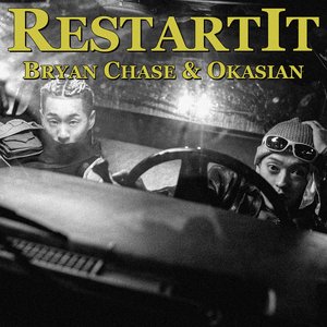 Restart It (Extended Ver.) [feat. Okasian] - Single