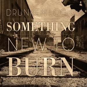 Something New to Burn