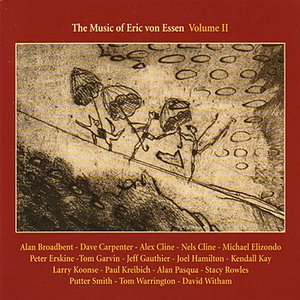 The Music of Eric Von Essen Vol. II