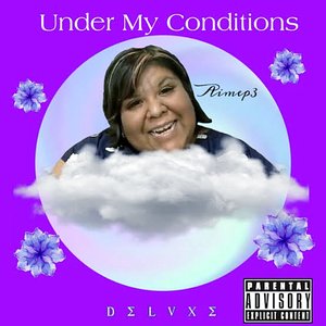 Under My Conditions (Deluxe)