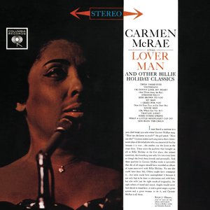 Carmen McRae Sings Lover Man And Other Billie Holiday Classics