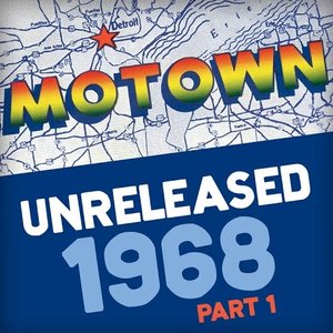 Motown Unreleased 1968 (Part 1)