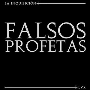 Falsos Profetas