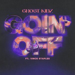 Goin' Off (feat. Vince Staples) - Single