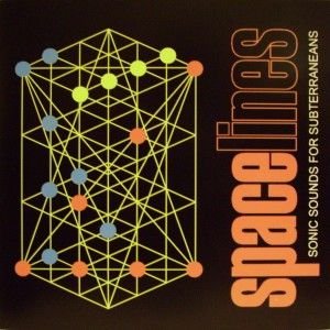 Space Lines: Sonic Sounds for Subterraneans