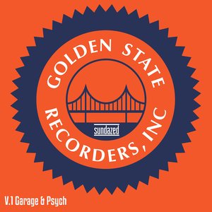 Golden State Recorders, Vol. 1: Garage & Psych