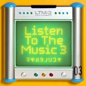 Listen To The Music 3