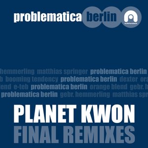Planet Kwon Remixes
