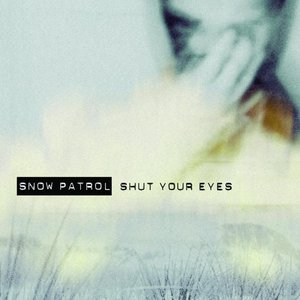 Image for 'Shut Your Eyes'