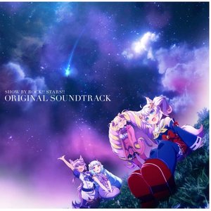 Animetion SHOW BY ROCK!!STARS!! ORIGINAL SOUNDTRACK
