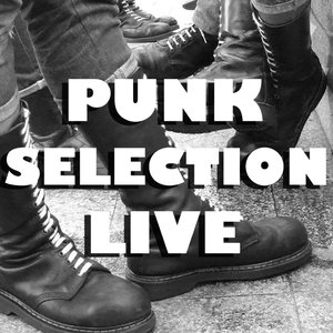 Punk Selection Live