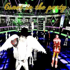 6SNOT IN THE PARTY [Explicit]
