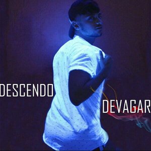 Descendo Devagar