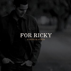 Songs of Deliverance: a Tribute Album for Ricky Anderson