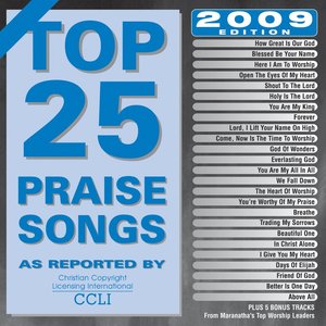 Top 25 Praise Songs 2009