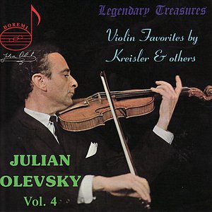 Julian Olevsky Vol. 4