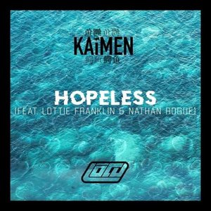 Hopeless (feat. Nathan Rogue & Lottie Franklin) - Single