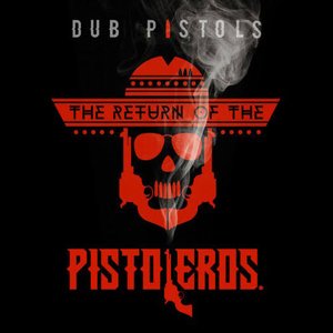 Pistoleros (Remixes)