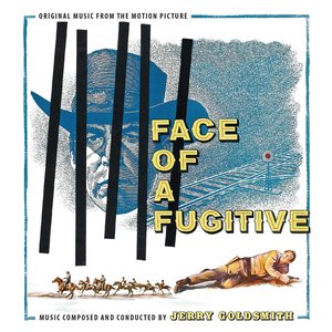 Face of a Fugitive (Original Motion Picture Soundtrack)