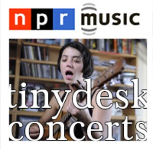 Tiny Desk Concert