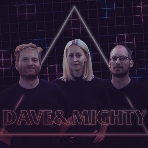 Image for 'Dave & Mighty'