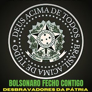 Bolsonaro Fecho Contigo
