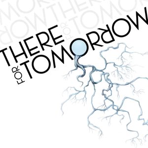 There For Tomorrow: B-Sides