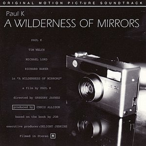 A Wilderness of Mirrors: Motion Picture Soundtrack