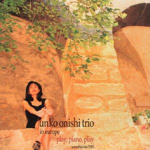 Play, Piano, Play - Junko Onishi Trio in Europe