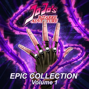 Jojo's Bizarre Adventure: Epic Collection (Cover)