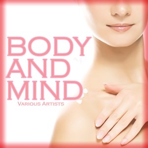 Body And Mind