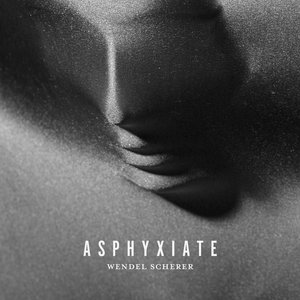 Asphyxiate